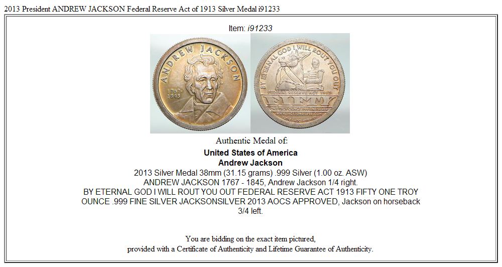 2013 President ANDREW JACKSON Federal Reserve Act of 1913 Silver Medal i91233