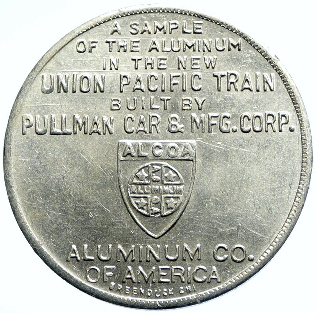 1934 USA UNITED STATES Union Pacific RAILROAD Train Aluminum Token Coin i104687