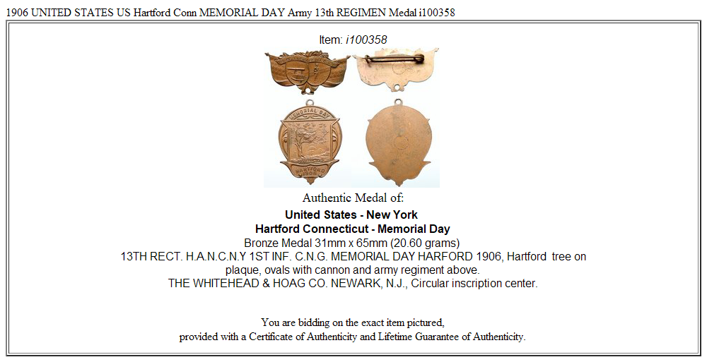 1906 UNITED STATES US Hartford Conn MEMORIAL DAY Army 13th REGIMEN Medal i100358