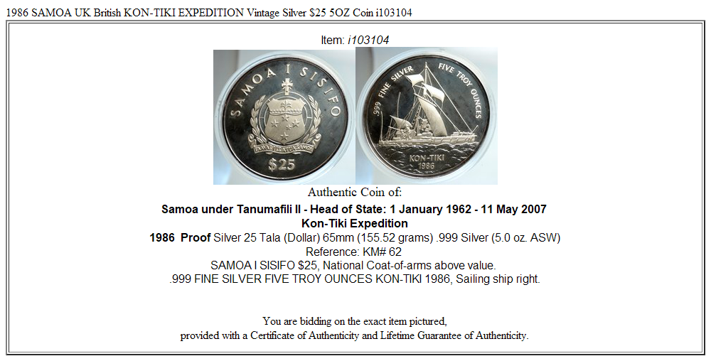 1986 SAMOA UK British KON-TIKI EXPEDITION Vintage Silver $25 5OZ Coin i103104