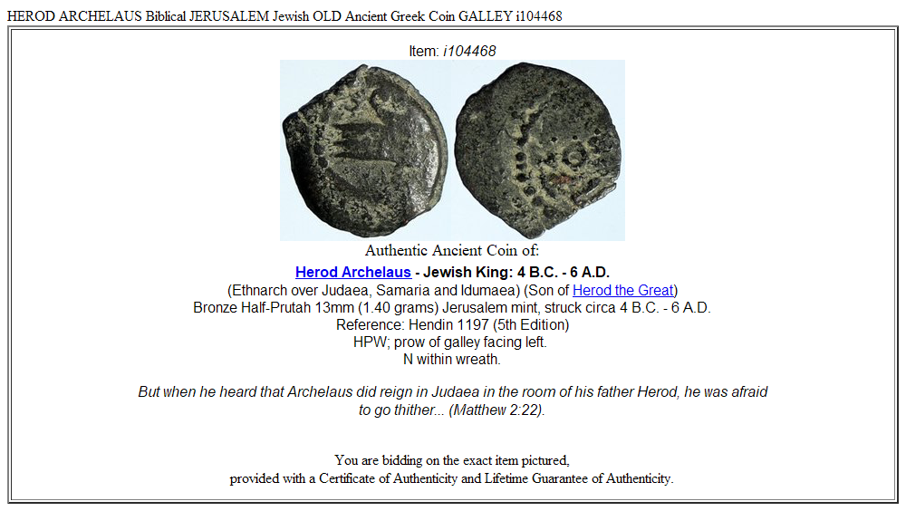 HEROD ARCHELAUS Biblical JERUSALEM Jewish OLD Ancient Greek Coin GALLEY i104468