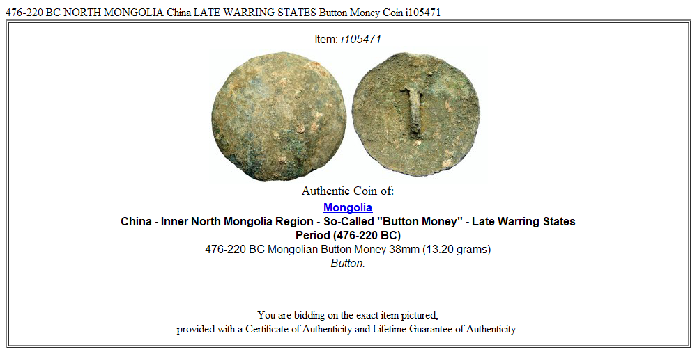 476-220 BC NORTH MONGOLIA China LATE WARRING STATES Button Money Coin i105471