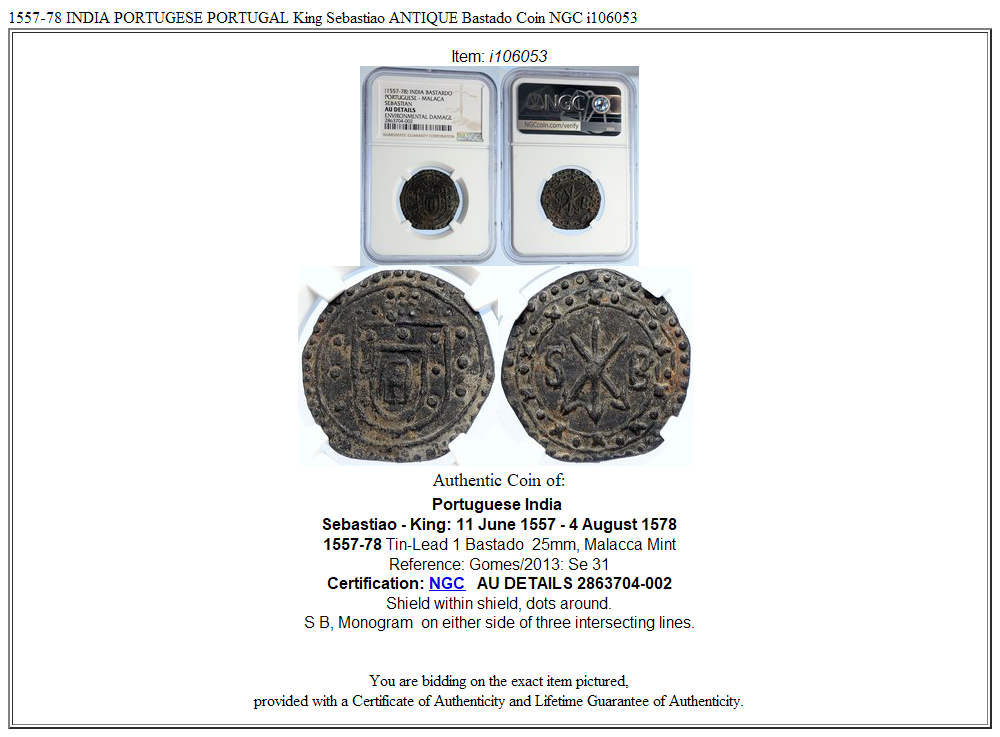 1557-78 INDIA PORTUGESE PORTUGAL King Sebastiao ANTIQUE Bastado Coin NGC i106053