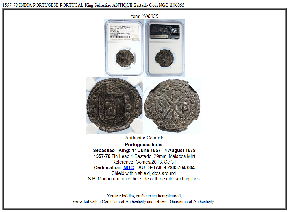 1557-78 INDIA PORTUGESE PORTUGAL King Sebastiao ANTIQUE Bastado Coin NGC i106055