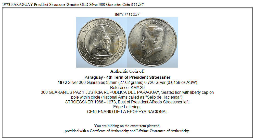 1973 PARAGUAY President Stroessner Genuine OLD Silver 300 Guaranies Coin i111237