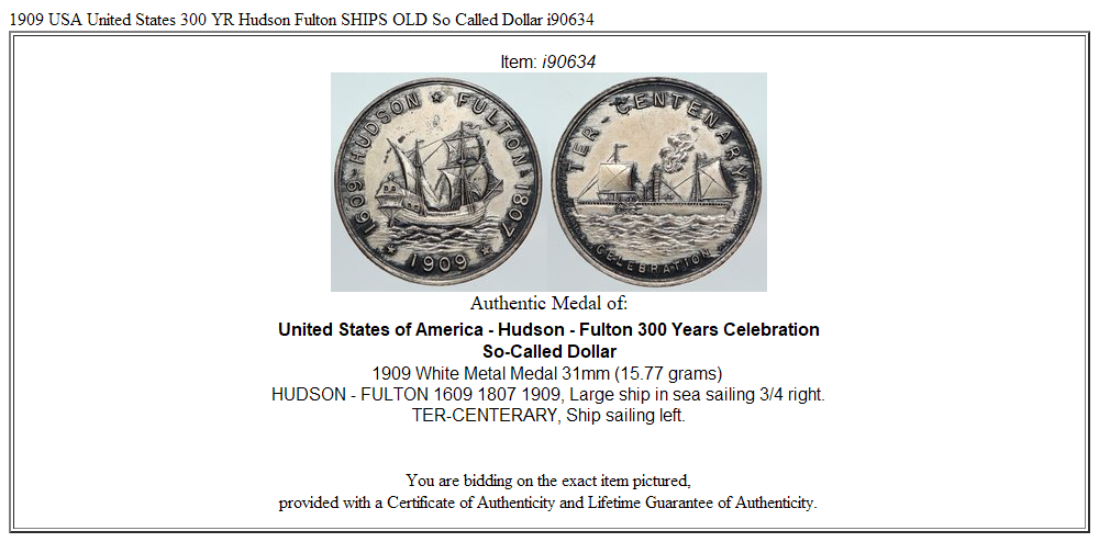 1909 USA United States 300 YR Hudson Fulton SHIPS OLD So Called Dollar i90634