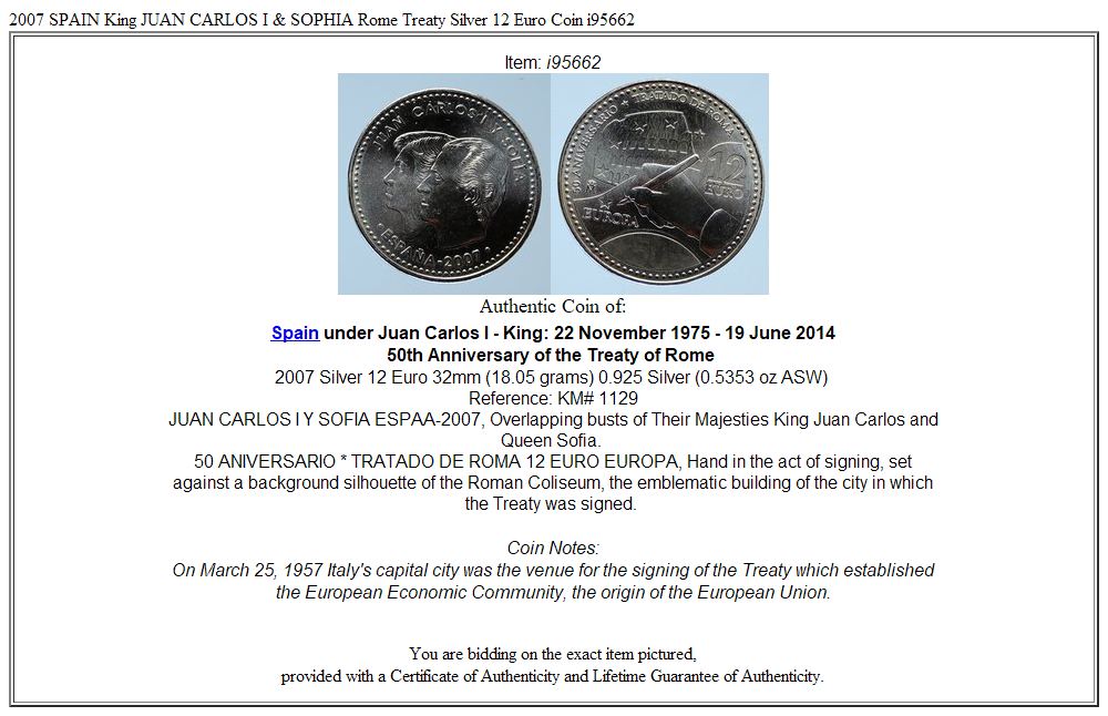 2007 SPAIN King JUAN CARLOS I & SOPHIA Rome Treaty Silver 12 Euro Coin i95662