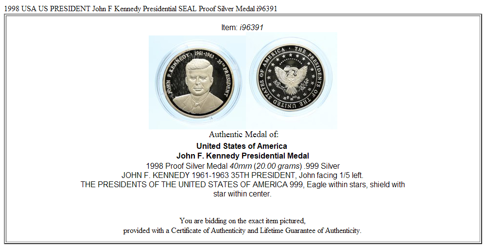 1998 USA US PRESIDENT John F Kennedy Presidential SEAL Proof Silver Medal i96391