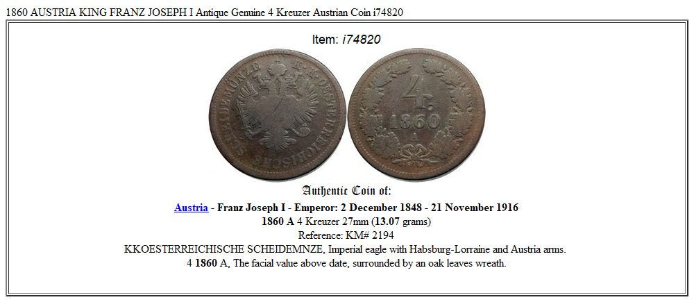 1860 AUSTRIA KING FRANZ JOSEPH I Antique Genuine 4 Kreuzer Austrian Coin i74820