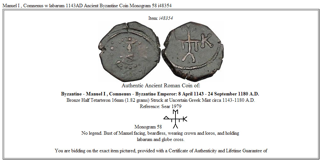 Manuel I , Comnenus w labarum 1143AD Ancient Byzantine Coin Monogram 58 i48354