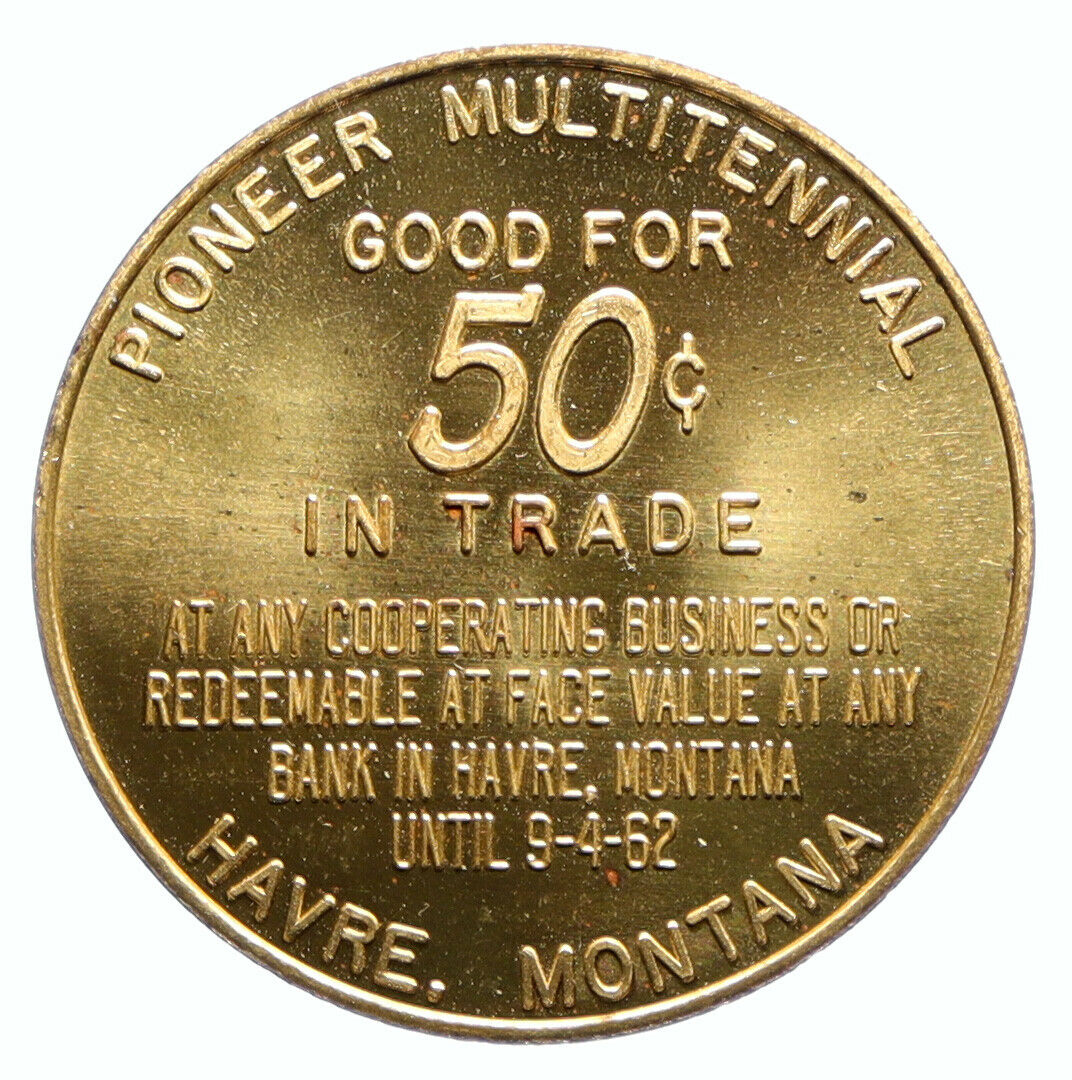 1962 UNITED STATES MONTANA City of Havre Pioneer 50c SO-CALLED-HALF Medal i96545