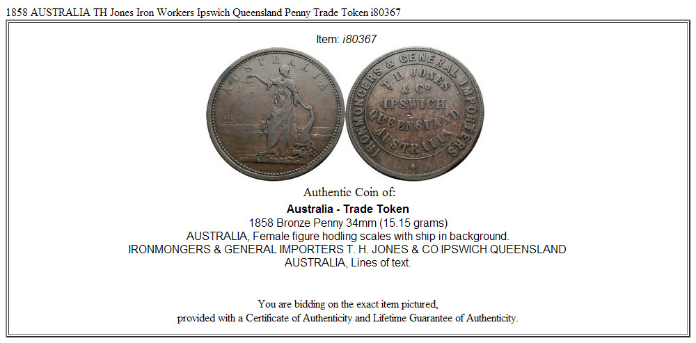 1858 AUSTRALIA TH Jones Iron Workers Ipswich Queensland Penny Trade Token i80367