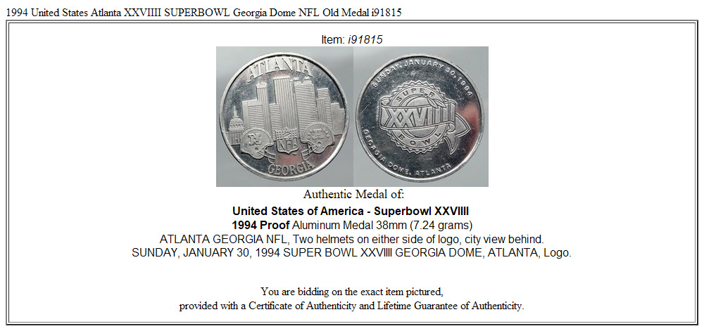 1994 United States Atlanta XXVIIII SUPERBOWL Georgia Dome NFL Old Medal i91815