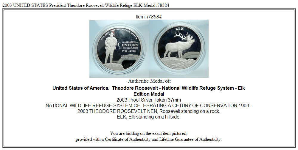 2003 UNITED STATES President Theodore Roosevelt Wildlife Refuge ELK Medal i78584