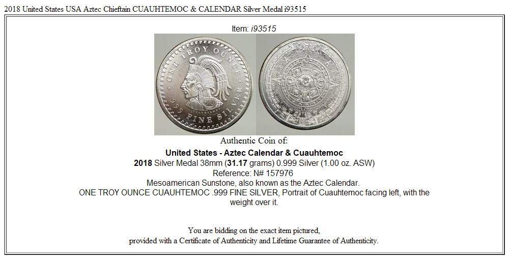 2018 United States USA Aztec Chieftain CUAUHTEMOC & CALENDAR Silver Medal i93515