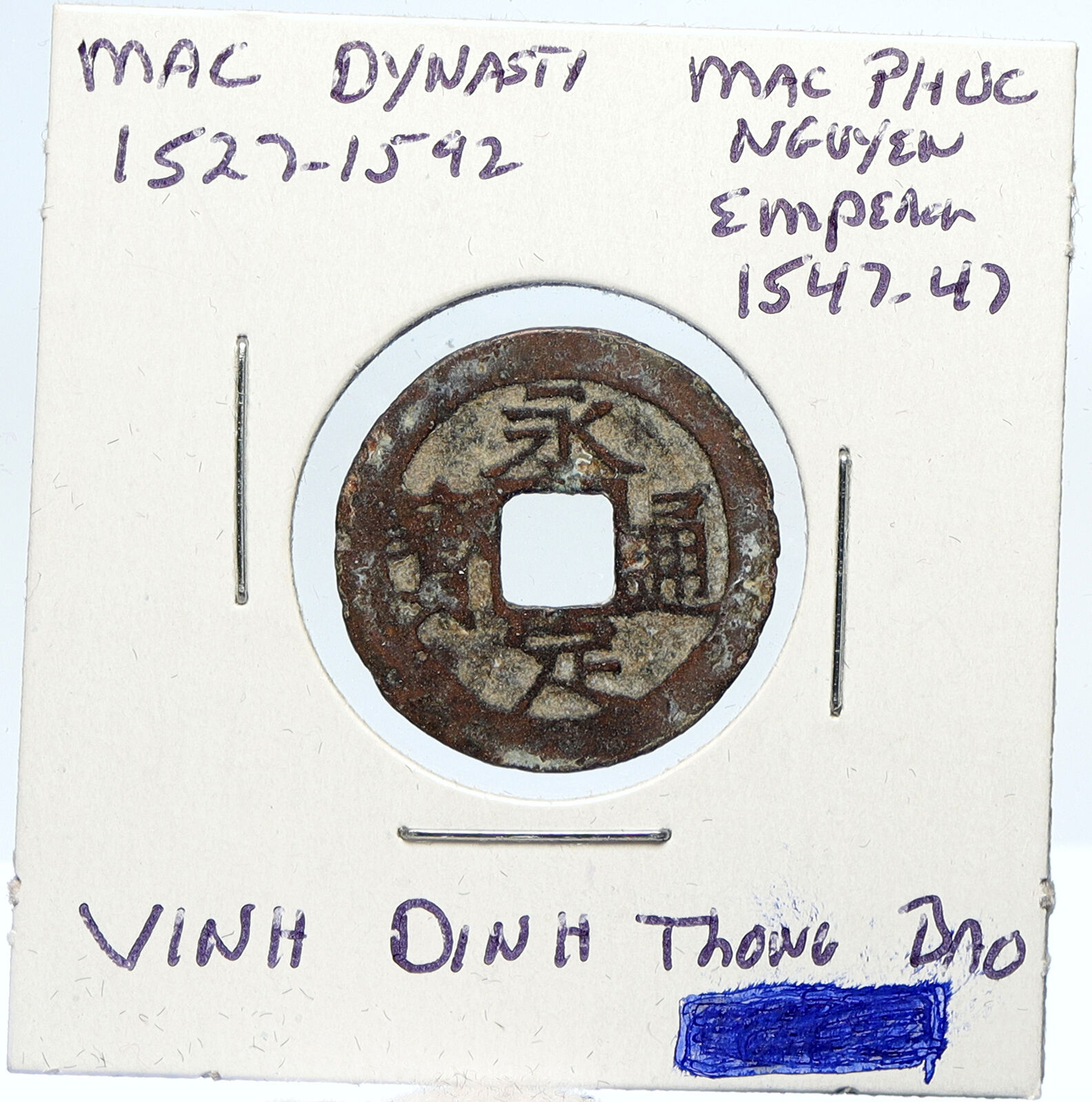 c.1546 VIETNAM Mac Dynasty MAC PHUC NGUYEN Vinh Dinh Thong Bao Cash Coin i100062