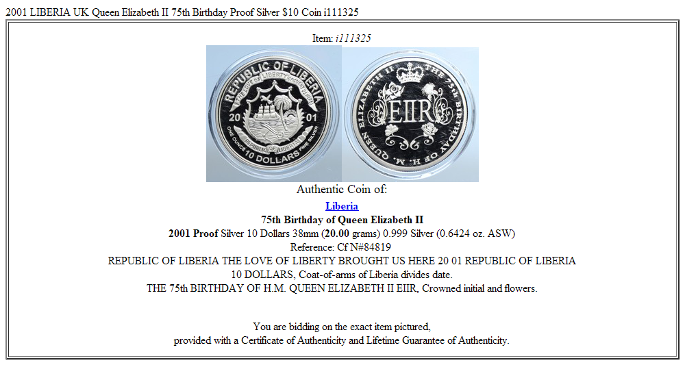 2001 LIBERIA UK Queen Elizabeth II 75th Birthday Proof Silver $10 Coin i111325