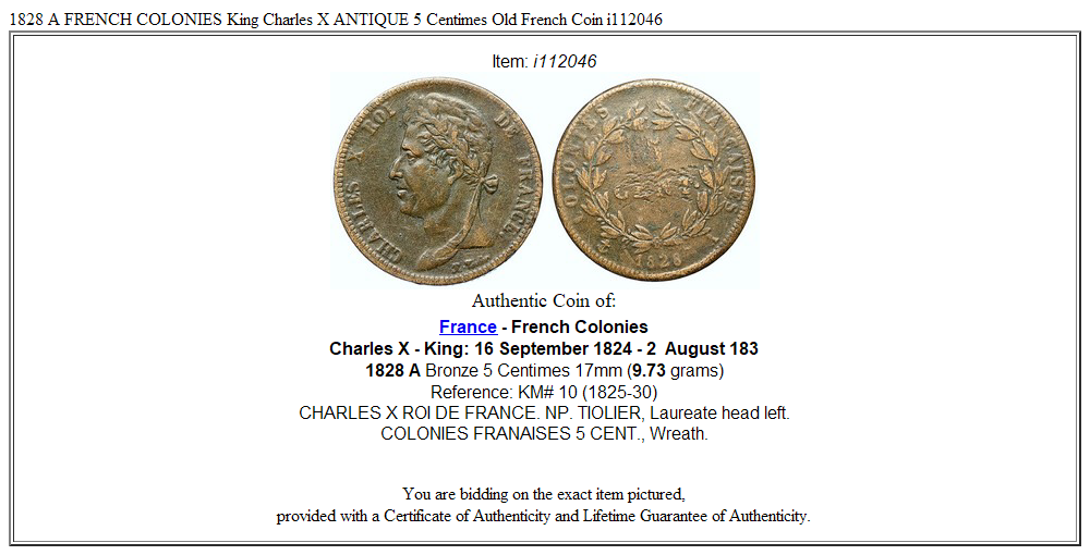 1828 A FRENCH COLONIES King Charles X ANTIQUE 5 Centimes Old French Coin i112046