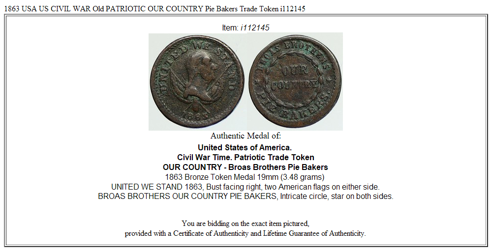 1863 USA US CIVIL WAR Old PATRIOTIC OUR COUNTRY Pie Bakers Trade Token i112145