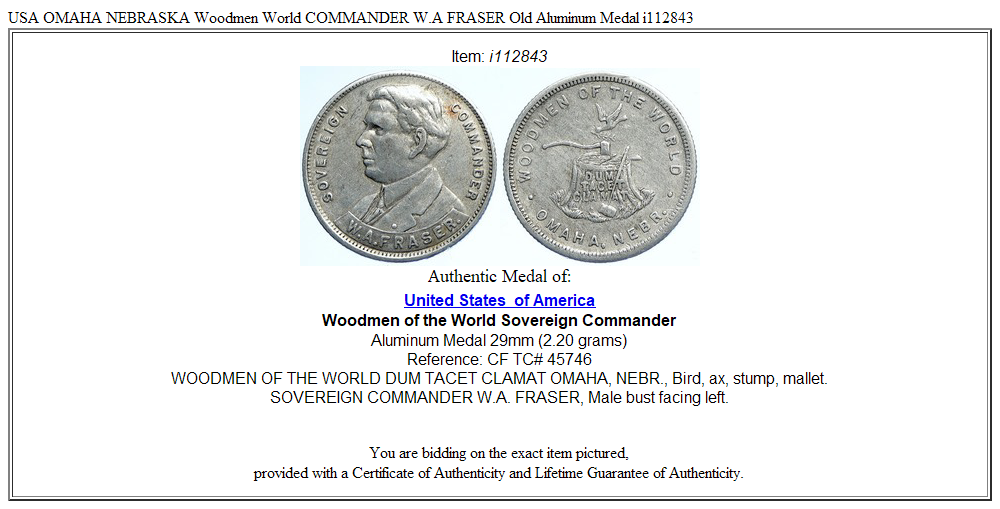 USA OMAHA NEBRASKA Woodmen World COMMANDER W.A FRASER Old Aluminum Medal i112843