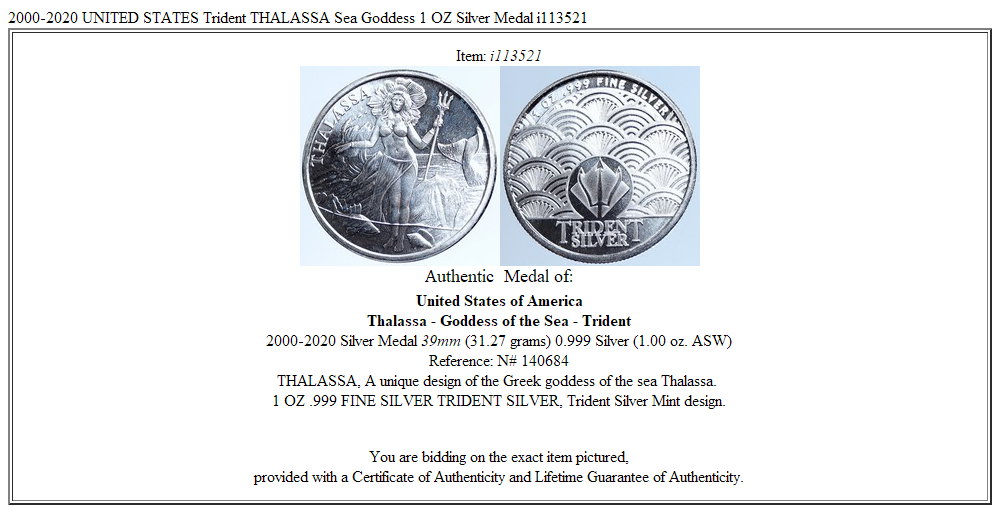 2000-2020 UNITED STATES Trident THALASSA Sea Goddess 1 OZ Silver Medal i113521