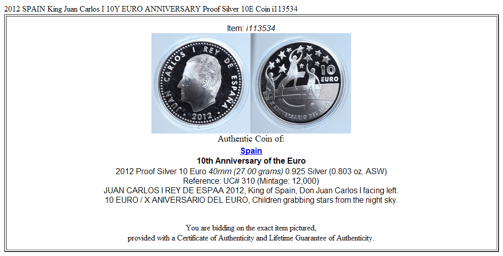 2012 SPAIN King Juan Carlos I 10Y EURO ANNIVERSARY Proof Silver 10E Coin i113534
