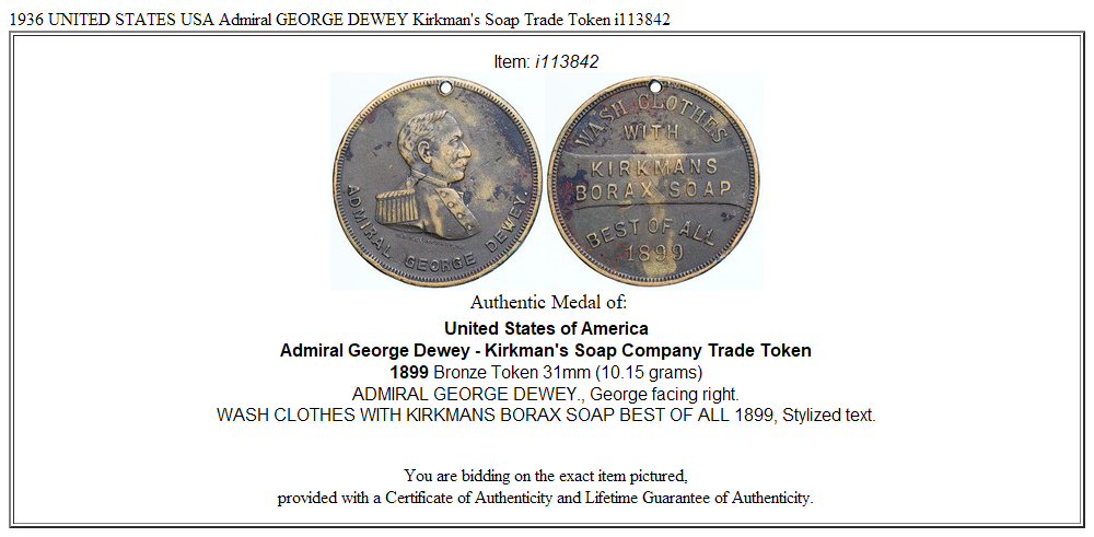 1936 UNITED STATES USA Admiral GEORGE DEWEY Kirkman's Soap Trade Token i113842