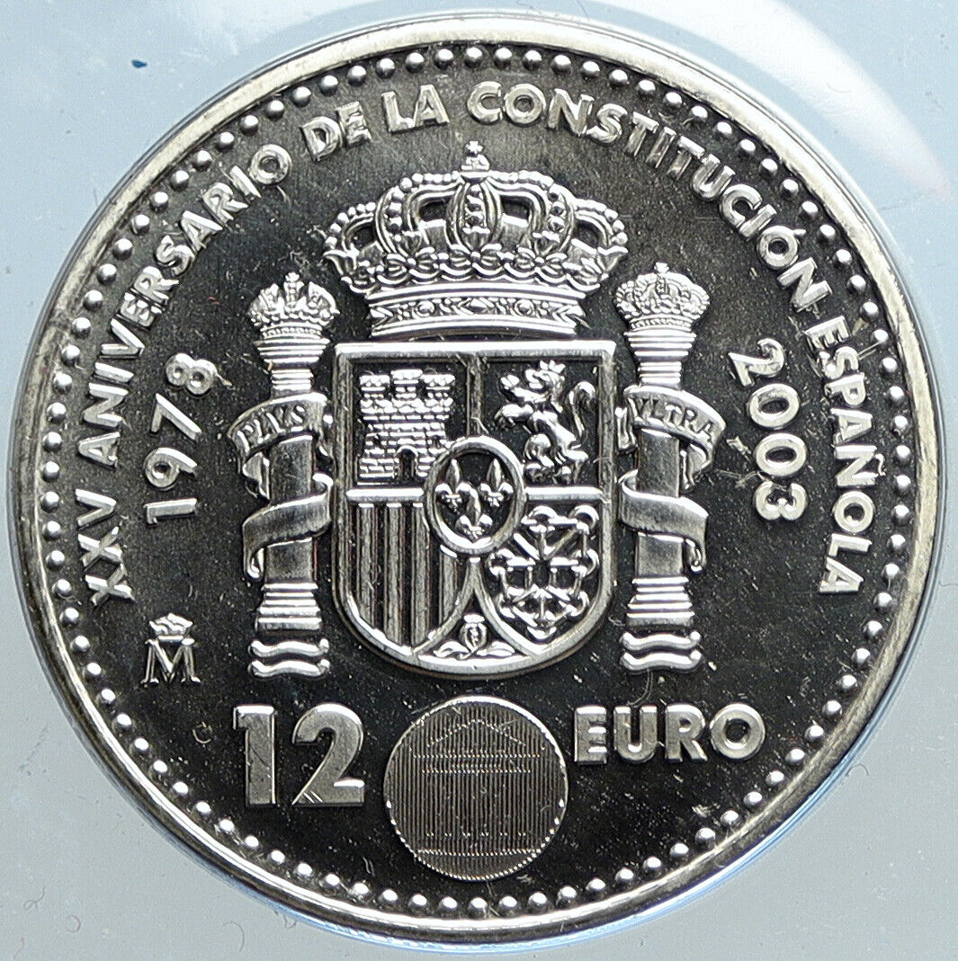 2003 SPAIN JUAN CARLOS I 25Y of Constitution Proof Silver 12 Euro Coin i113450