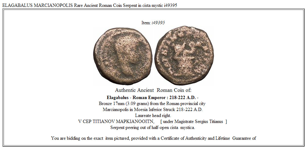 ELAGABALUS MARCIANOPOLIS Rare Ancient Roman Coin Serpent in cista mystic i49395