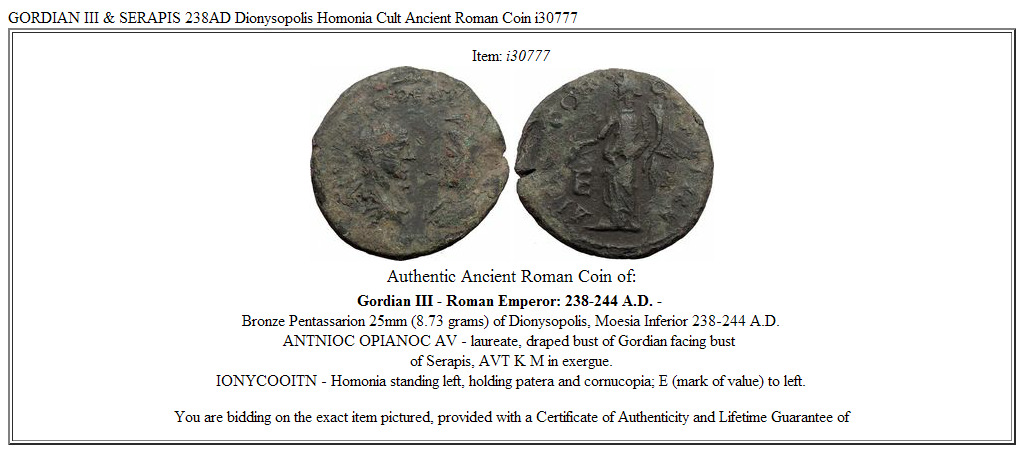 GORDIAN III & SERAPIS 238AD Dionysopolis Homonia Cult Ancient Roman Coin i30777