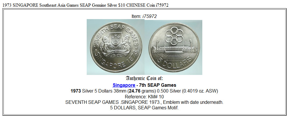 1973 SINGAPORE Southeast Asia Games SEAP Genuine Silver $10 CHINESE Coin i75972