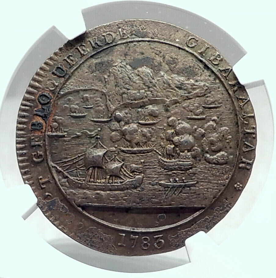 1783 GREAT BRITAIN George III BLOCKADE of GIBRALTAR Ships Medal NGC i81195