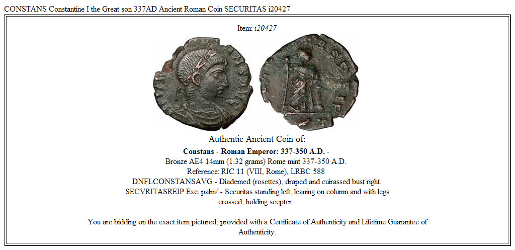 CONSTANS Constantine I the Great son 337AD Ancient Roman Coin SECURITAS i20427