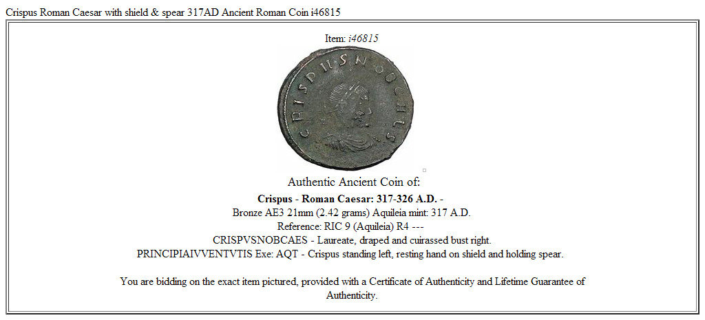 Crispus Roman Caesar with shield & spear 317AD Ancient Roman Coin i46815