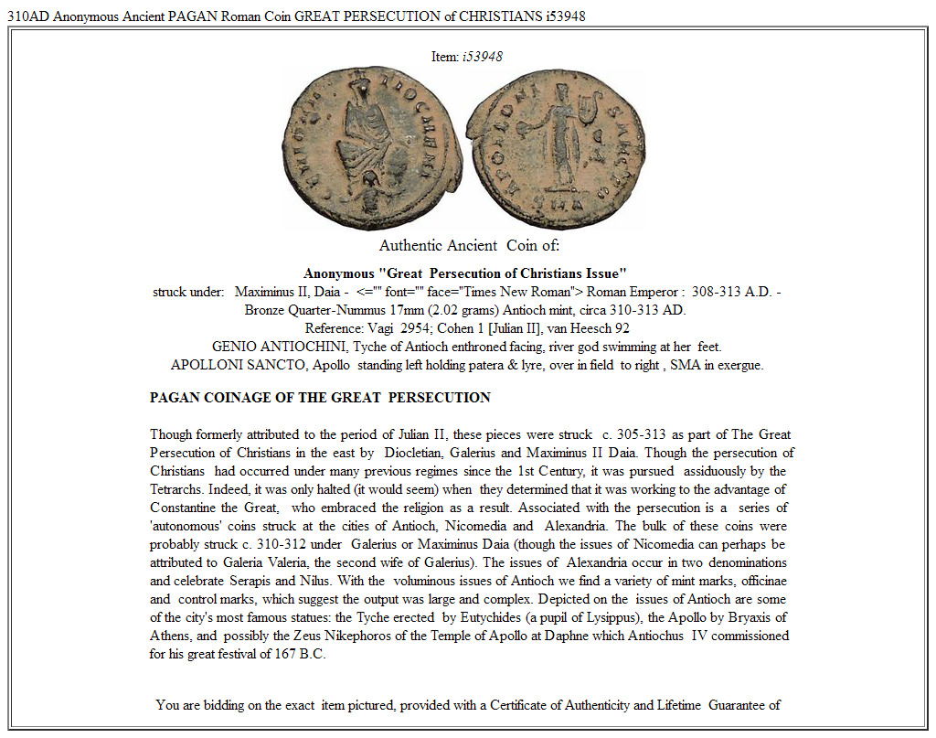 310AD Anonymous Ancient PAGAN Roman Coin GREAT PERSECUTION of CHRISTIANS i53948