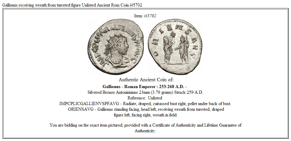 Gallienus receiving wreath from turreted figure Unlisted Ancient Rom Coin i45702