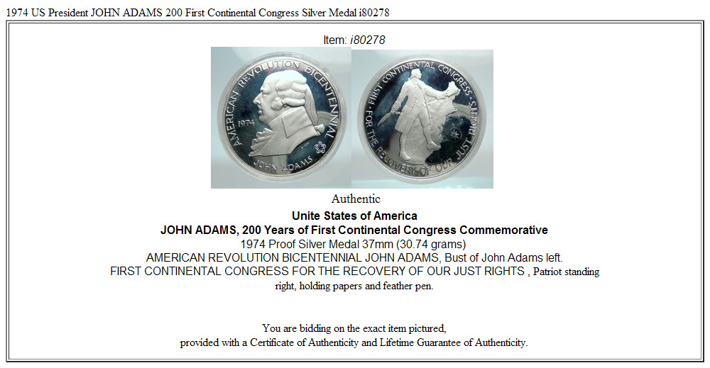 1974 US President JOHN ADAMS 200 First Continental Congress Silver Medal i80278