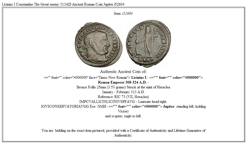 Licinius I Constantine The Great enemy 313AD Ancient Roman Coin Jupiter i52604