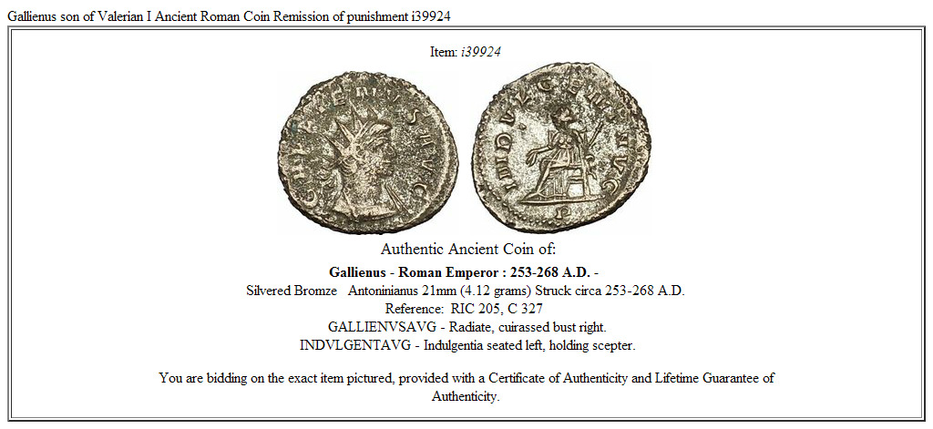 Gallienus son of Valerian I Ancient Roman Coin Remission of punishment i39924