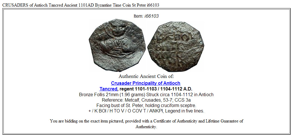 CRUSADERS of Antioch Tancred Ancient 1101AD Byzantine Time Coin St Peter i66103