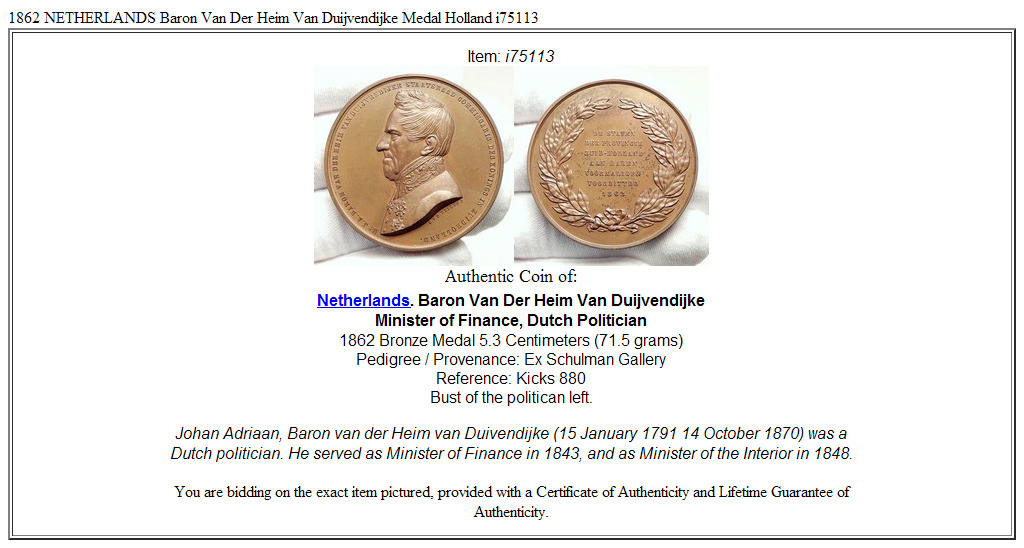 1862 NETHERLANDS Baron Van Der Heim Van Duijvendijke Medal Holland i75113