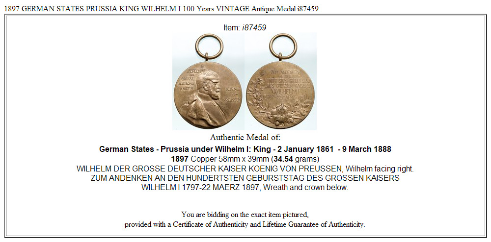 1897 GERMAN STATES PRUSSIA KING WILHELM I 100 Years VINTAGE Antique Medal i87459