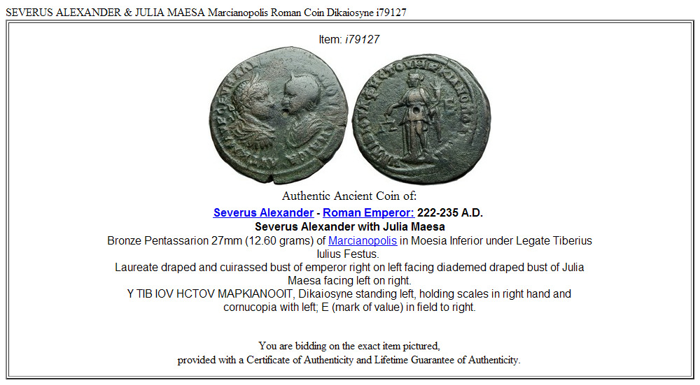 SEVERUS ALEXANDER & JULIA MAESA Marcianopolis Roman Coin Dikaiosyne i79127