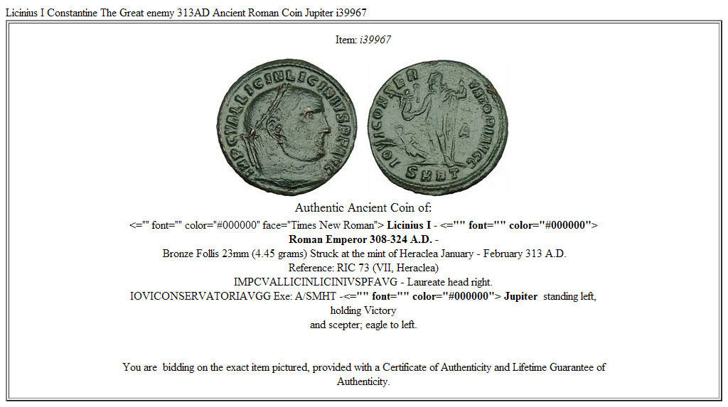 Licinius I Constantine The Great enemy 313AD Ancient Roman Coin Jupiter i39967
