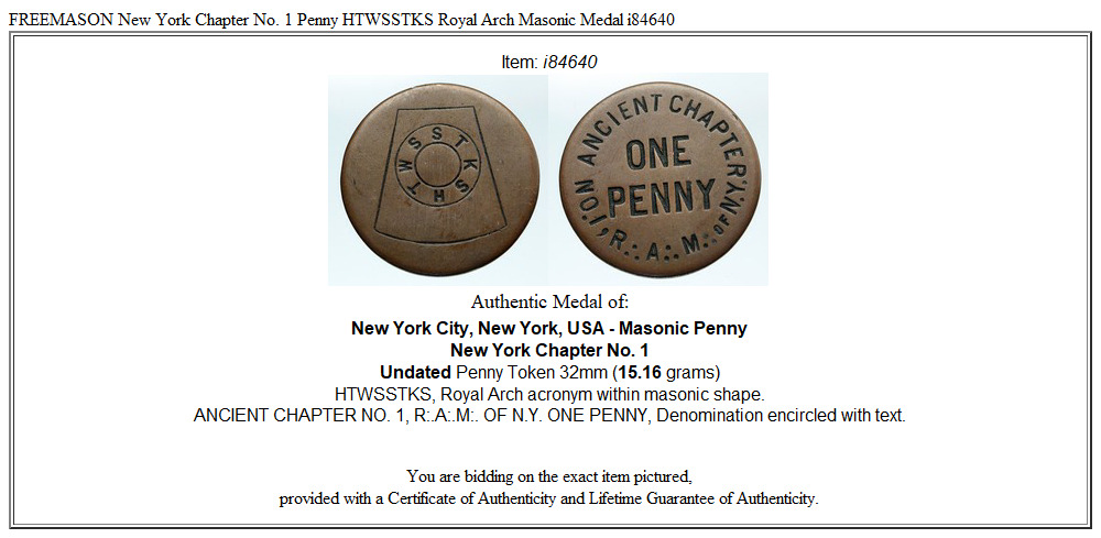 FREEMASON New York Chapter No. 1 Penny HTWSSTKS Royal Arch Masonic Medal i84640