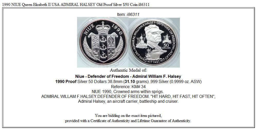 1990 NIUE Queen Elizabeth II USA ADMIRAL HALSEY Old Proof Silver $50 Coin i86311