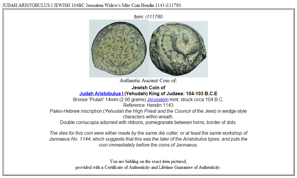 JUDAH ARISTOBULUS I JEWISH 104BC Jerusalem Widow's Mite Coin Hendin 1143 i111780