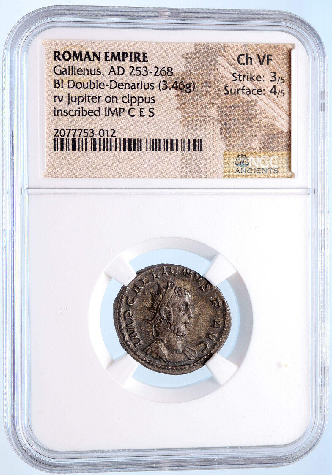 GALLIENUS Authentic Ancient 258AD Lyons Roman Coin JUPITER on CIPPUS NGC i68134