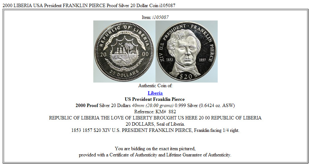 2000 LIBERIA USA President FRANKLIN PIERCE Proof Silver 20 Dollar Coin i105087